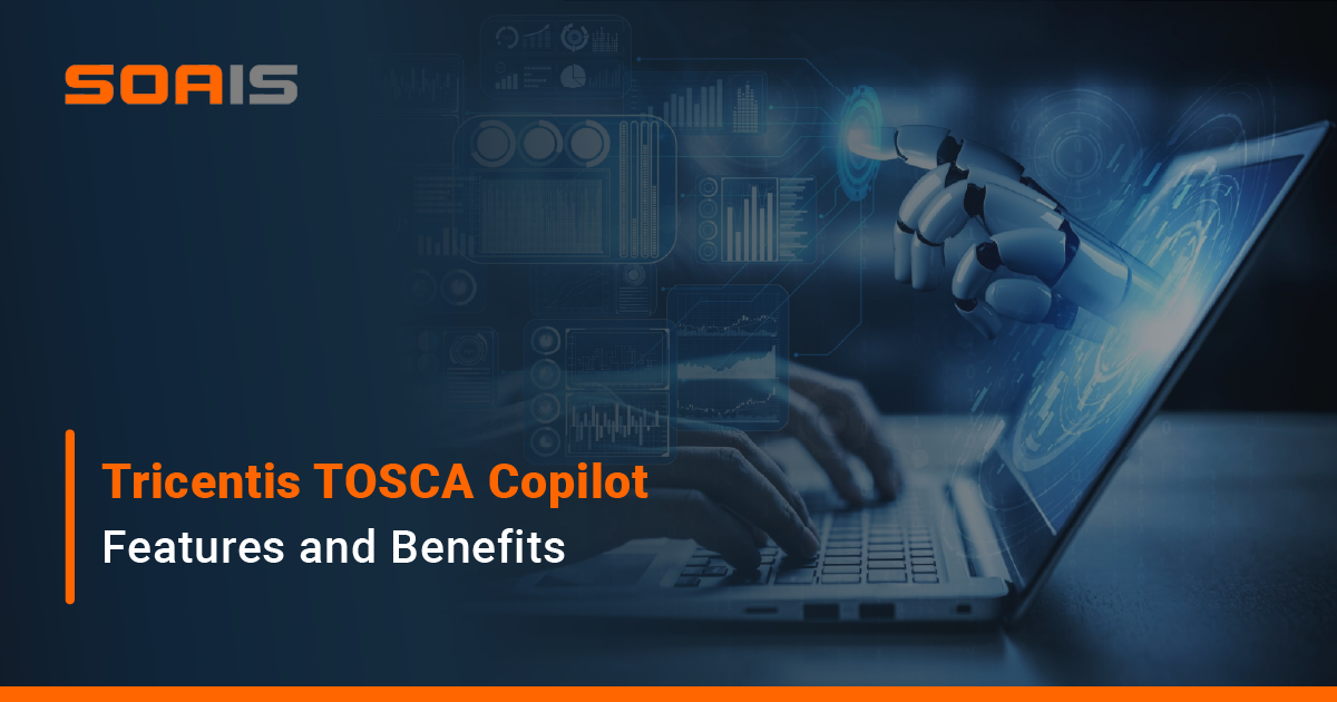 Tricentis TOSCA Copilot features and benefits