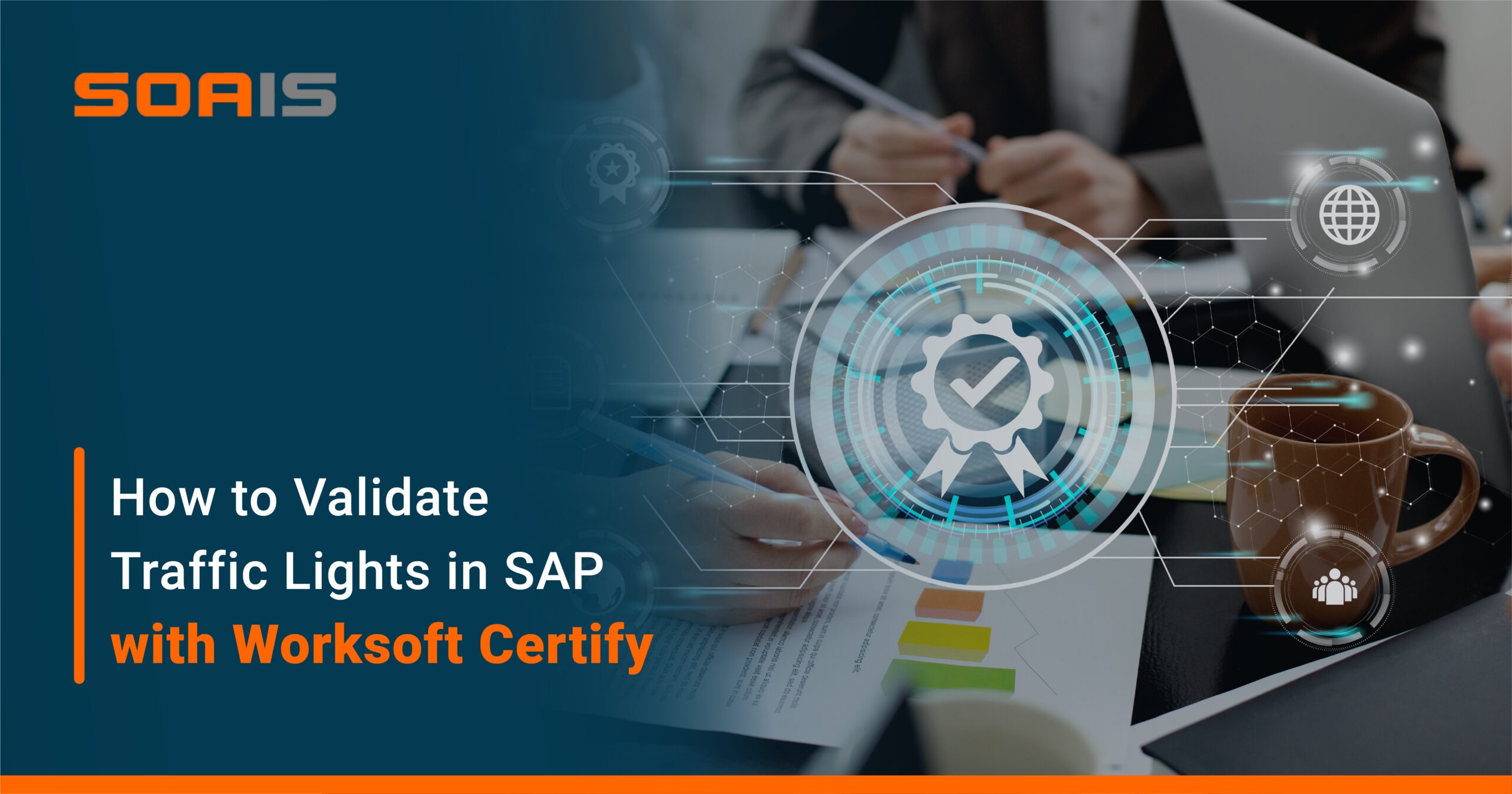 How to Validate Traffic Lights in SAP with Worksoft Certify